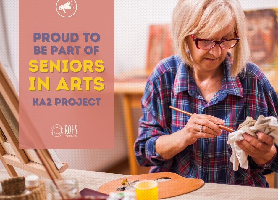 Proud to be part of “Seniors In Arts” KA2 Project
