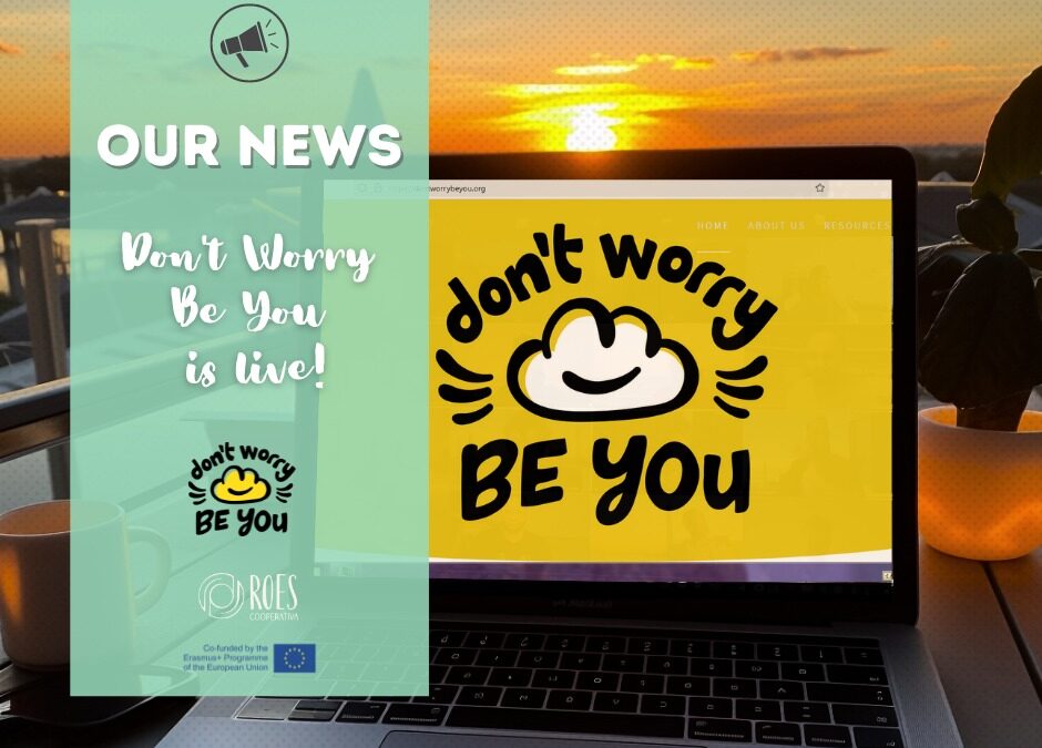 Don’t Worry Be You | Our News
